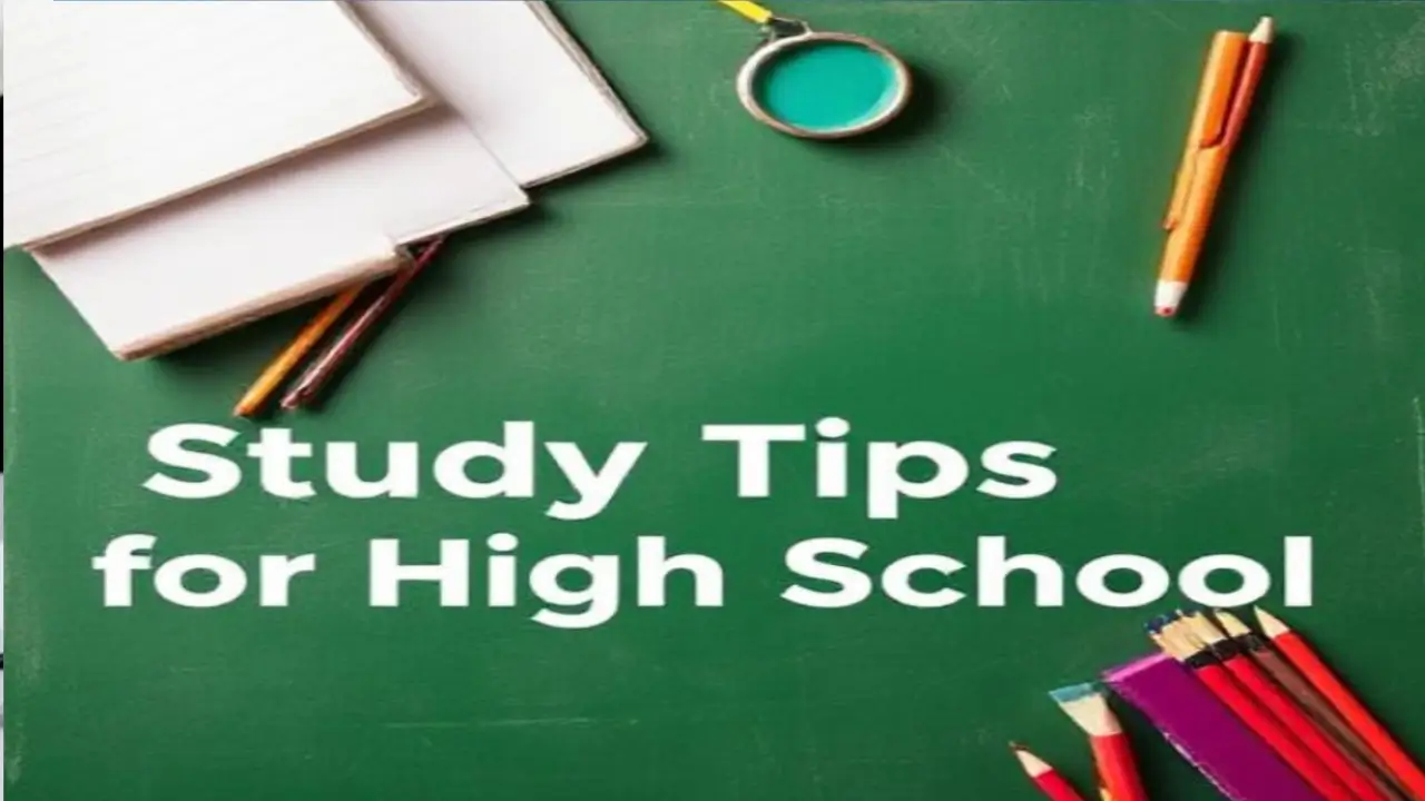 Study Tips for High School